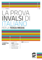 La prova INVALSI di italiano terza media 2024. Per la Scuola media