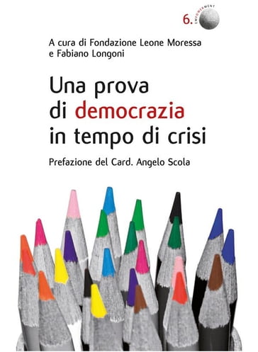 Una prova di democrazia in tempo di crisi - Fabiano Longoni - Fondazione Leone Moressa