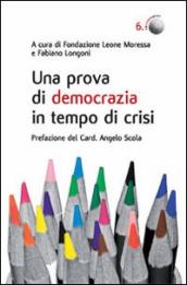 Una prova di democrazia in tempo di crisi. Processi di democrazia deliberativa: il caso di Venezia