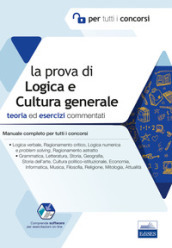 La prova di logica e cultura generale per tutti i concorsi