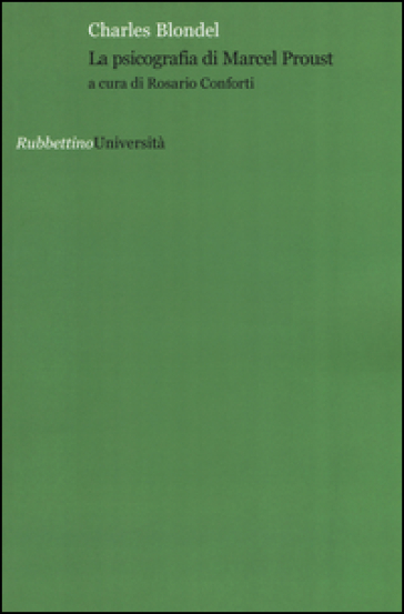 La psicografia di Marcel Proust - Charles Blondel