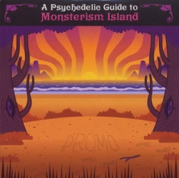 A psychedelic guide to monsterism - AA.VV. Artisti Vari