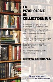 La psychologie du collectionneur