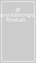 @ psychotherapy. Risultati preliminari di una ricerca sperimentale italiana