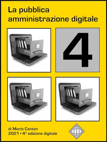 La pubblica amministrazione digitale 4 - Mario Canton