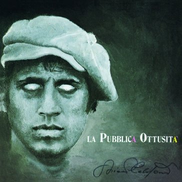 La pubblica ottusita'(remastered) - Adriano Celentano