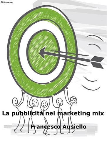 La pubblicità nel marketing mix - Francesco Ausiello