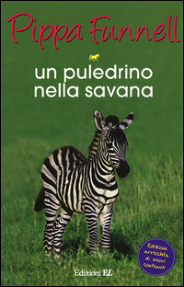 Un puledrino nella savana. Storie di cavalli. 17. - Pippa Funnell