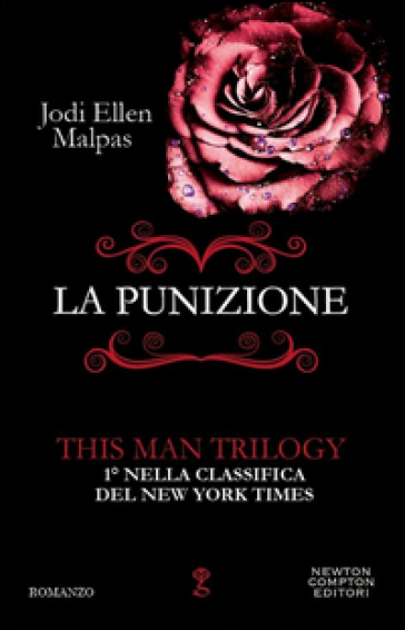 La punizione. This man trilogy. 2. - Jodi Ellen Malpas