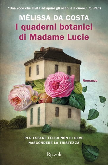 I quaderni botanici di Madame Lucie - Mélissa DA COSTA