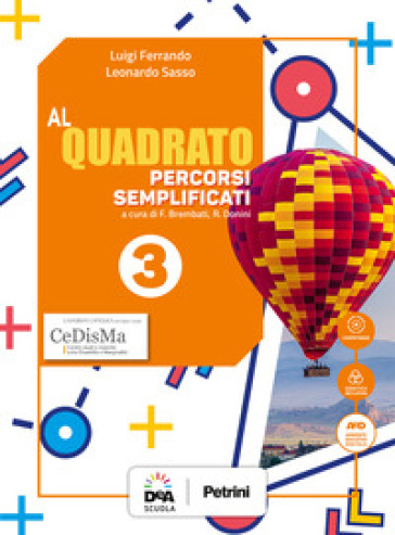 Al quadrato. BES. Per la Scuola media. Con e-book. Con espansione online. Vol. 3 - Luigi Ferrando - Leonardo Sasso