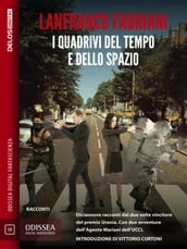 I quadrivi del tempo e dello spazio