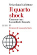 Il quarto shock. Come un virus ha cambiato il mondo