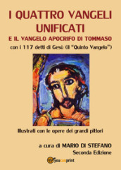 I quattro Vangeli unificati e il Vangelo apocrifo di Tommaso