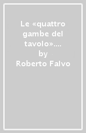 Le «quattro gambe del tavolo». Testimonianza di una cura. L