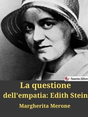 La questione dell empatia: Edith Stein