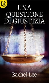 Una questione di giustizia (eLit)