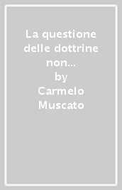 La questione delle dottrine non scritte e l esoterismo di Platone