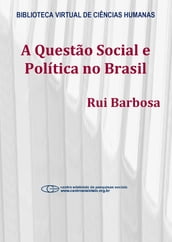 A questão social e política no Brasil