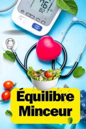 Équilibre Minceur : Trouvez le Régime Adapté à Votre Style de Vie et à Vos Besoins Nutritionnels