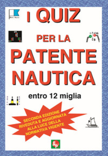 I quiz per la patente nautica entro 12 miglia