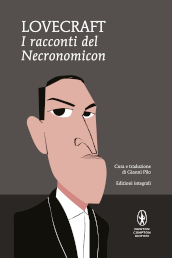 I racconti del Necronomicon. Ediz. integrale