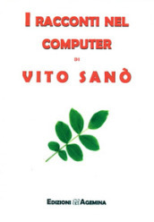 I racconti nel computer di Vito Sanò