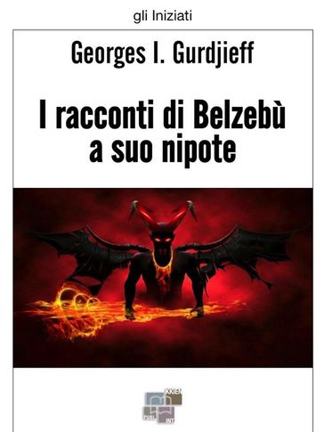 I racconti di Belzebù a suo nipote - Georges Ivanovitch Gurdjieff