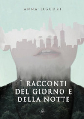 I racconti del giorno e della notte