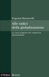 Alle radici della globalizzazione