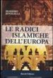 Le radici islamiche dell Europa