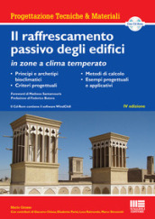 Il raffrescamento passivo degli edifici in zone a clima temperato - Mario Grosso