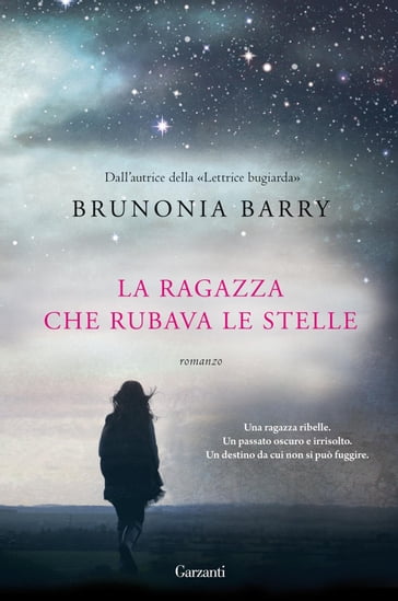 La ragazza che rubava le stelle - Brunonia Barry