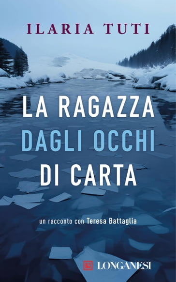 La ragazza dagli occhi di carta - Ilaria Tuti