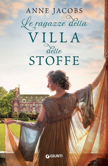 Le ragazze della Villa delle Stoffe - Anne Jacobs