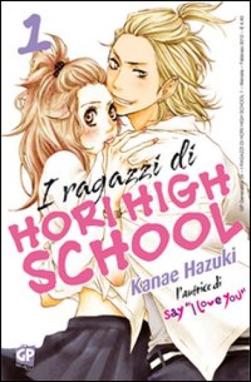 I ragazzi di Hori High School. 1. - Kanae Hazuki