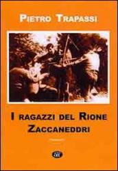 I ragazzi del rione Zaccaneddri