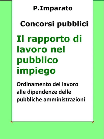 Il rapporto di lavoro nel pubblico impiego - P. Imparato