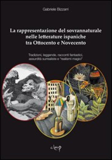 La rappresentazione del sovrannaturale nelle letterature ispaniche tra Ottocento e Novecen...