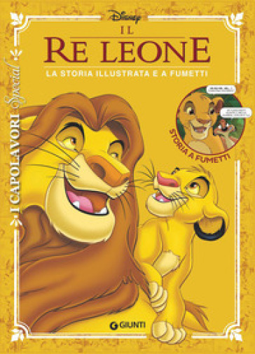 Il re Leone. La storia illustrata e a fumetti - - Libro - Mondadori Store
