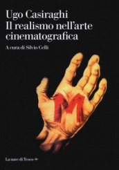 Il realismo nell arte cinematografica