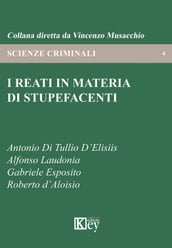 I reati in materia di stupefacenti