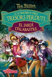 A la recerca dels tresors perduts: El jardí d alabastre