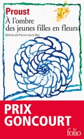 À la recherche du temps perdu II - À l ombre des jeunes filles en fleurs