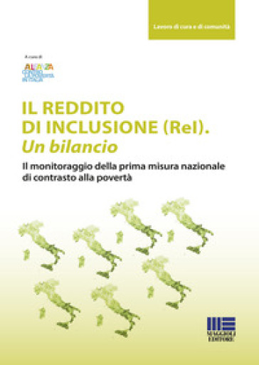Il reddito di inclusione (ReI). Un bilancio - Alleanza contro la povertà in Italia | 