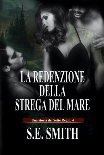 La redenzione della Strega del Mare - S.E. Smith