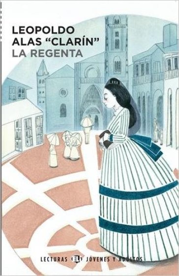 La regenta. Con File audio per il download. Con Contenuto digitale per accesso on line - Leopoldo Clarin Alas