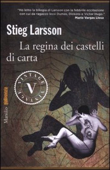 La regina dei castelli di carta. Millennium - Stieg Larsson