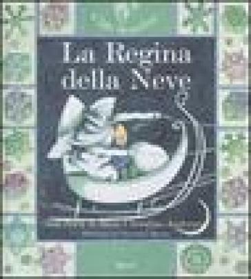 La regina della neve. Ediz. illustrata. Con CD Audio - Hans Christian Andersen - Giovanni Manna