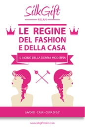 Le regine del fashion e della casa